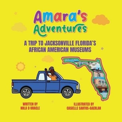 Amara's Adventures A Trip to Jacksonville Florida's African Ameri