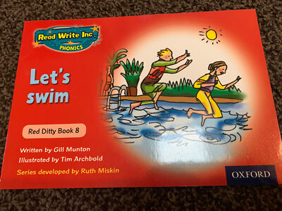 READ WRITE INC PHONICS. LET S SWIM. Red Ditty Book 8. Ruth Miskin