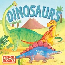Dinosaurs: A Stencil Book Board Book By Various