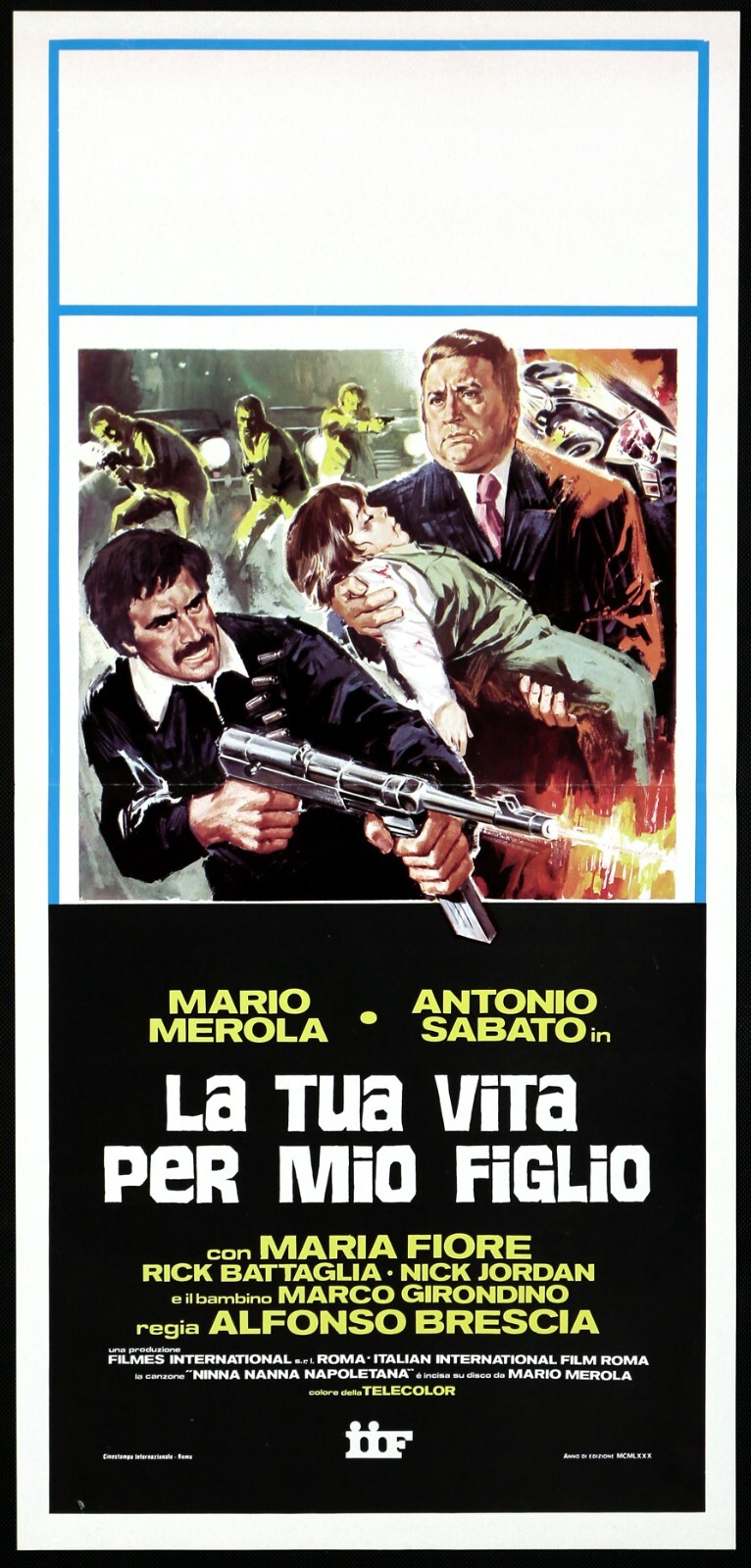 Locandina originale film La tua vita per mio figlio (1980) - Regia di Alfonso Brescia