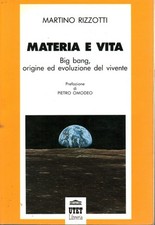 Materia e vita - Martino Rizzotti (UTET Libreria) [1996]
