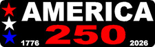 AMERICA 250 YEAR ANNIVERSARY 1776 - 2026 - UNITED STATES - USA - STICKER / DECAL