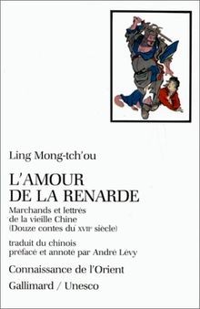 Lamour de la renarde(marchands et lettres de la vi... | Buch | Zustand sehr gut