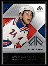 2007-08 Sp game used authentic rookies /999 ryan Callahan New York Rangers #126