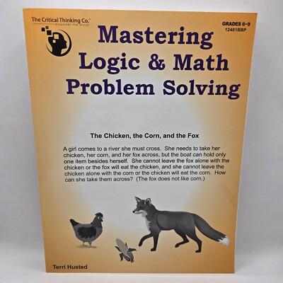 Mastering Logic & Math Problem Solving Grades 6-9 2019 Critical Thinking Co