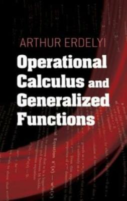 Operational Calculus And Generalized Functions