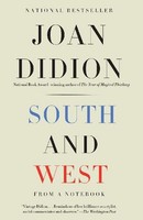 South And West Joan Didion