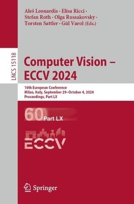 Computer Vision  ECCV 2024 - 9783031730269