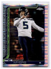 2025 Topps Chrome Football Jason Myers Pulsar Refractor