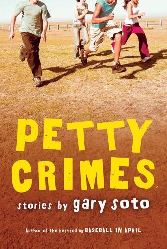 Gary Soto Petty Crimes (Tascabile)
