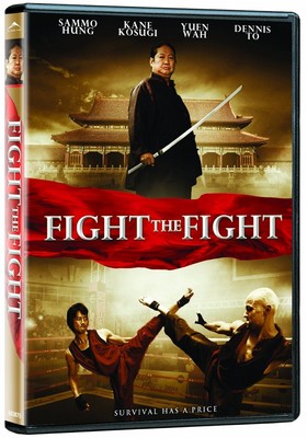 Fight the Fight (DVD) 2011 Kane Kosugi, Sammo Hung, Yuen Wah