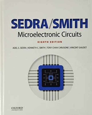 Microelectronic Circuits (The Oxford - Hardcover, by Sedra Adel S.; - Very Good