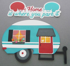 Premade Title Set for Scrapbooking, Paper Piecings, Home Away, Travel Trailer