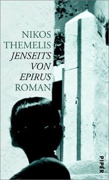 Jenseits von Epirus: Roman von Themelis, Nikos | Buch | Zustand gut