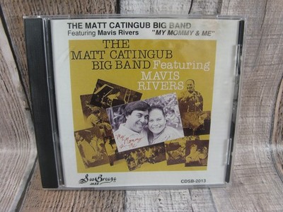 The Matt Catingub Big Band My Mommy & Me Mavis Rivers Sea Breeze Jazz CD 1990