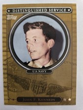 2007 Topps Series 1 Baseball DISTINGUISHED SERVICE DS29 John F. Kennedy, US Navy