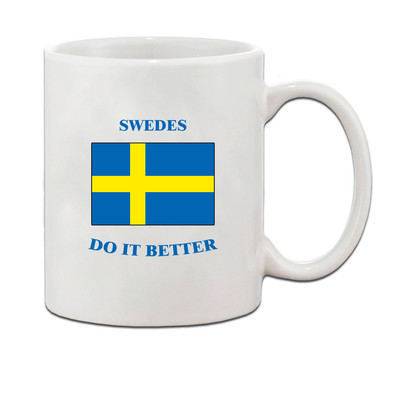 Swedes Do It Better Sweden Swedish Ceramic Coffee Tea Mug Cup