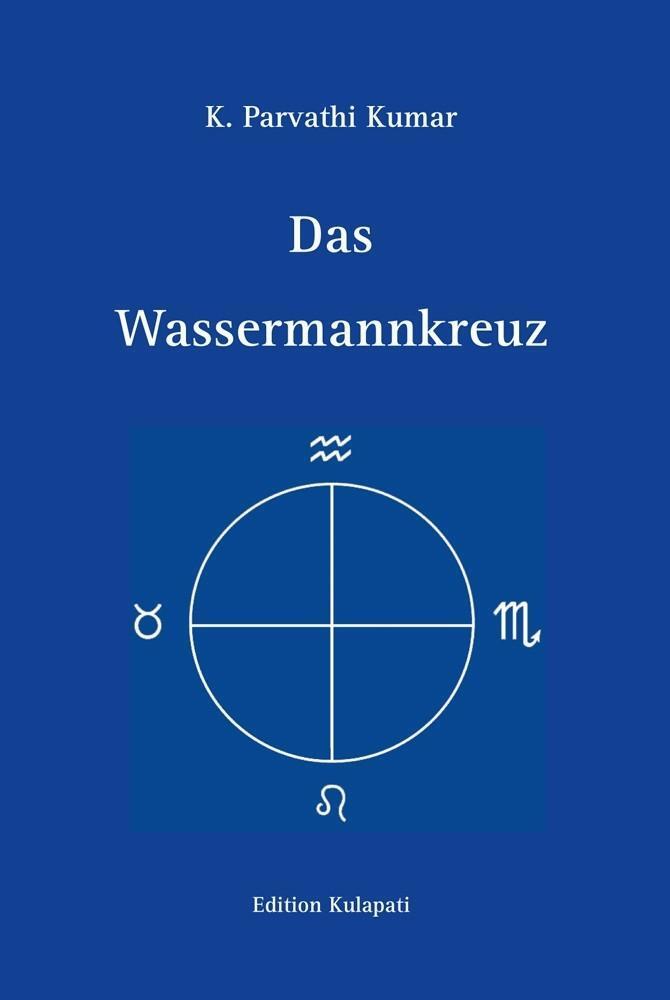 Thumbnail - Das Wassermannkreuz | Kumar, K. Parvathi