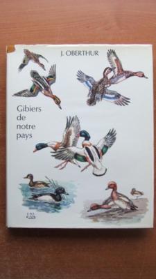 Oberthur Chasse Gibiers de notre pays eau douce marais étangs rivières 1974
