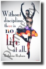Without Discipline, There is No Life at All - Katharine Hepburn - NEW POSTER