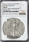 2016 S AMERICAN SILVER EAGLE NGC MS69 STRUCK SAN FRANCISO MINT 30th ANN #185