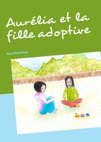 Blaise Mouchi Ahua | AuréLia Et La Fille Adoptive | Taschenbuch | FranzöSisch
