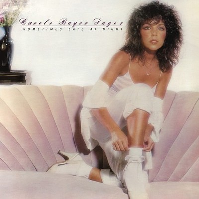 Carole Bayer Sager - Sometimes Late At Night (Expanded Edition) [CD]