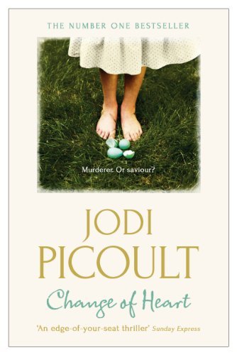Change of Heart By Jodi Picoult. 9781444754452