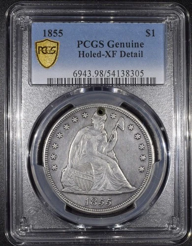 1855 Liberty Seated Dollar "PCGS XF Holed" *Free SH After 1st Item*