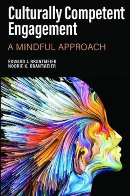 Edward J. Brantmeier Noorie K. Brantmei Culturally Competent Engageme (Hardback)