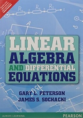 LINEAR ALGEBRA AND DIFFERENTIAL By Peterson 1st INTL ED 9789332552463