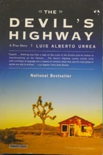 The Devil's Highway by Luis Alberto Urrea, SIGNED
