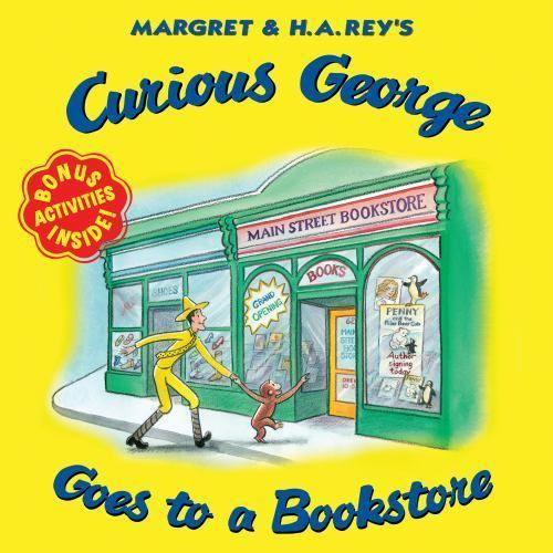 Curious George Goes to a Bookstore: A Delightful- paperback, H A Rey, 0544932048