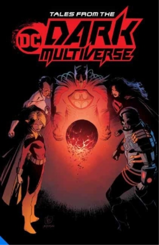 Various Tales from the DC Dark Multiverse (Tascabile)