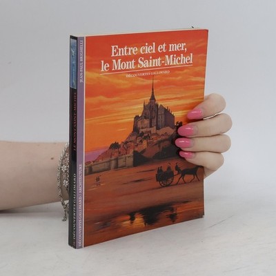 Entre Ciel Et Mer Le Mont St Michel (Architecture)  |  Jean-Paul Brighelli