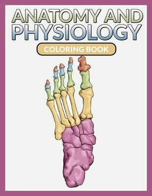 Speedy Publishing LLC Anatomy And Physiology Coloring Book (Paperback)