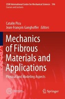 Mechanics Of Fibrous Materials And Applications Catalin Picu