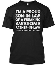 Proud Son In Law Father - Im A Of Tee T-Shirt