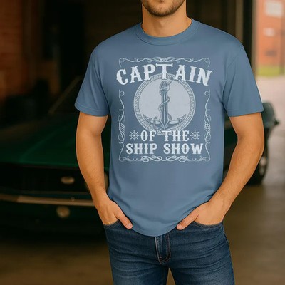 Captain Of The Ship Nautical Boat Ocean Comfort Tee