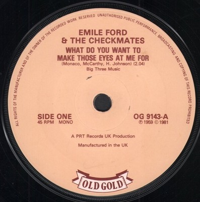 Emile Ford and the Checkmates What Do You Want To Make Those Eyes At Me For 7''