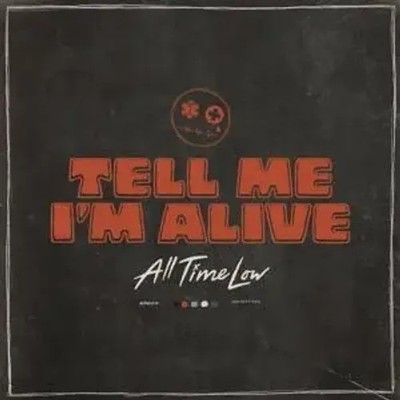 Tell Me I'm Alive | All Time Low | Englisch | Audio-CD | 2023
