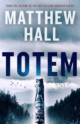 Matthew Hall Totem (Gebundene Ausgabe)