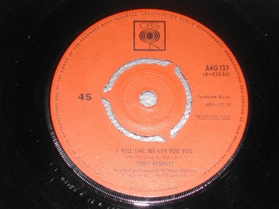 Tony Bennett - I Will Live My Life For You / I Wanna Be Around (7'')