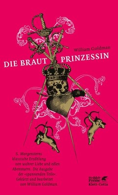 Die Brautprinzessin | William Goldman | deutsch | The Princess Bride