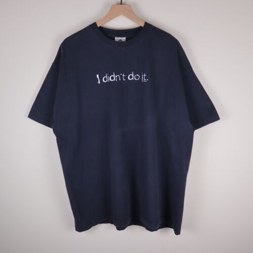 Vintage Y2K I Didn't Do It Shirt Now And Zen Adult 2XL 25.5x30.5