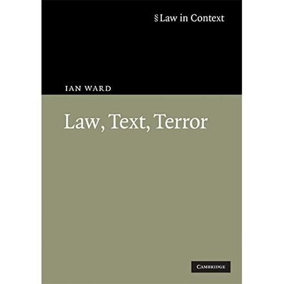 Law Text Terror Law Context Ian Ward Paperback Cambridge Universi  9780521740210