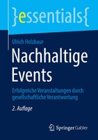 Nachhaltige Events Ulrich Holzbaur Taschenbuch essentials Viii Deutsch 2021