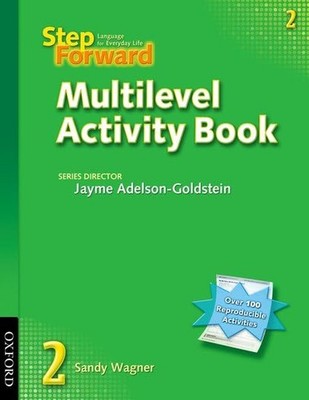 Step Forward 2 Multilevel Activity Book by Wagner