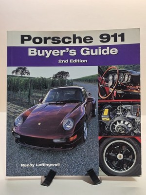 Porsche 911 Buyer's Guide : 2nd Edition Paperback Randy Leffingwe 