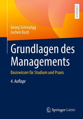Grundlagen des Managements Georg Schreyögg